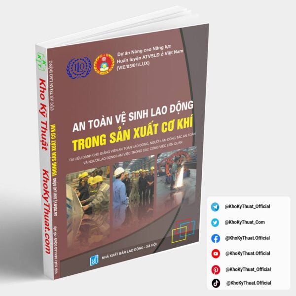 an toan ve sinh lao dong trong san xuat co khi vu nhu van nxb lao dong xa hoi