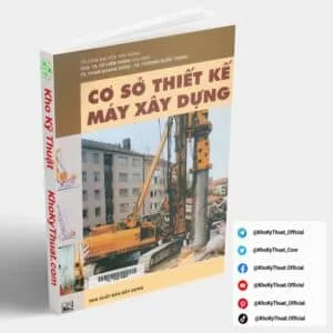 Cơ sở thiết kế máy xây dựng Vũ Liêm Chính NXB Xây Dựng