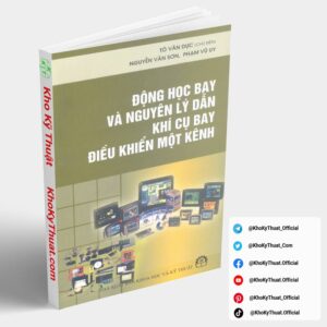 dong hoc bay va nguyen ly dan khi cu bay dieu khien mot kenh to van duc nxb khoa hoc ky thuat