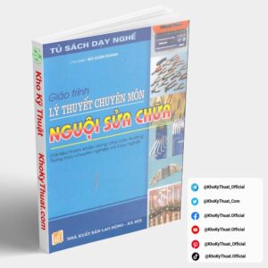 Giáo trình Lý thuyết chuyên môn nguội sửa chữa Bùi Xuân Doanh