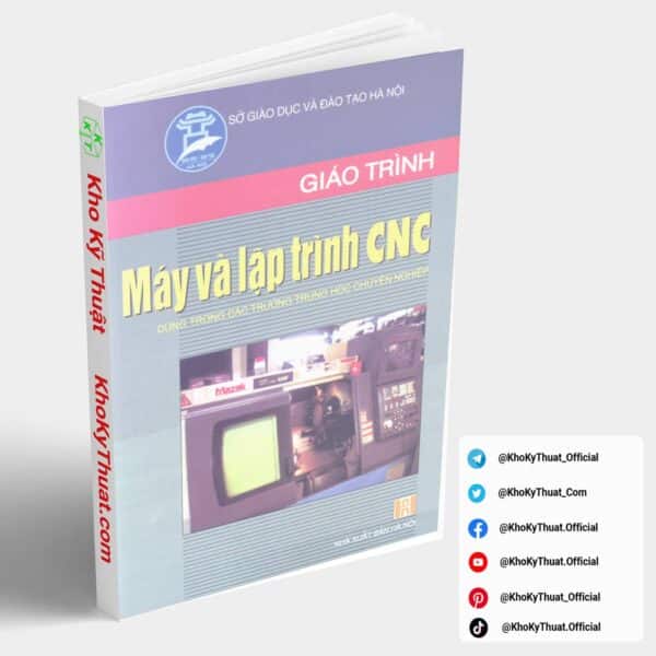 Giáo trình máy và lập trình CNC Vũ Thị Hạnh NXB Hà Nội