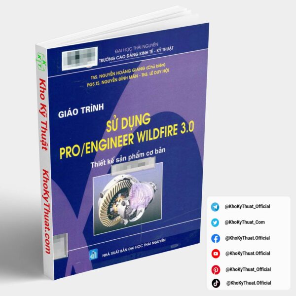 giao trinh su dung pro engineer wildfire 30 nguyen hoang giang nxb dh thai nguyen