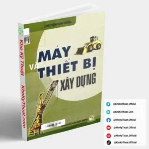 Máy và thiết bị xây dựng Nguyễn Văn Hùng NXB Xây Dựng