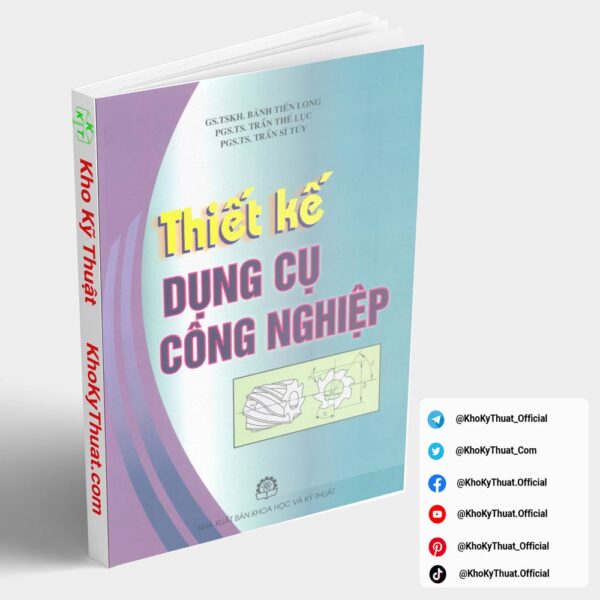 thiet ke dung cu cong nghiep banh tien long nxb khoa hoc ky thuat